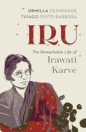 Book Excerpt-Iru: The Remarkable Life of Irawati Karve by Urmilla ...